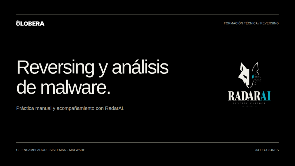 Curso de reversing de Lobera. Práctica manual y acompañamiento con RadarAI.