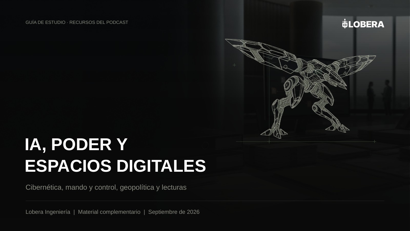 Portada de IA, poder y espacios digitales, una guía de estudio de Lobera.